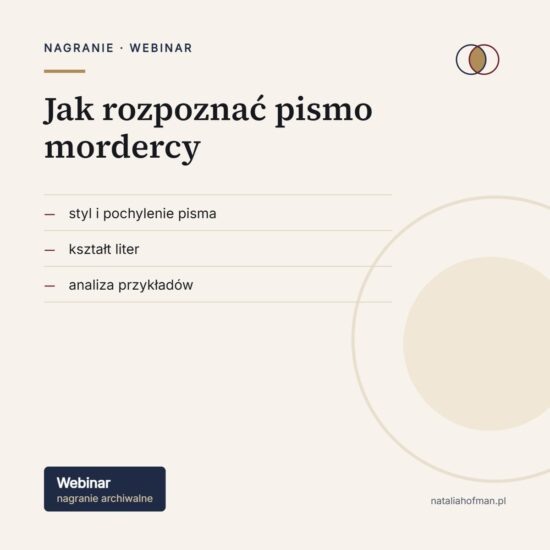 Jak rozpoznać pismo mordercy — nagranie, Natalia Hofman